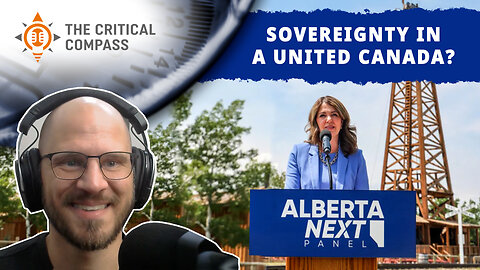 Does Danielle Smith ACTUALLY Want an Independent Alberta?
