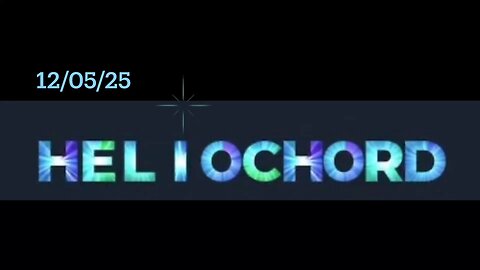 #HELIOCHORD #StellarRussia 12/05/25