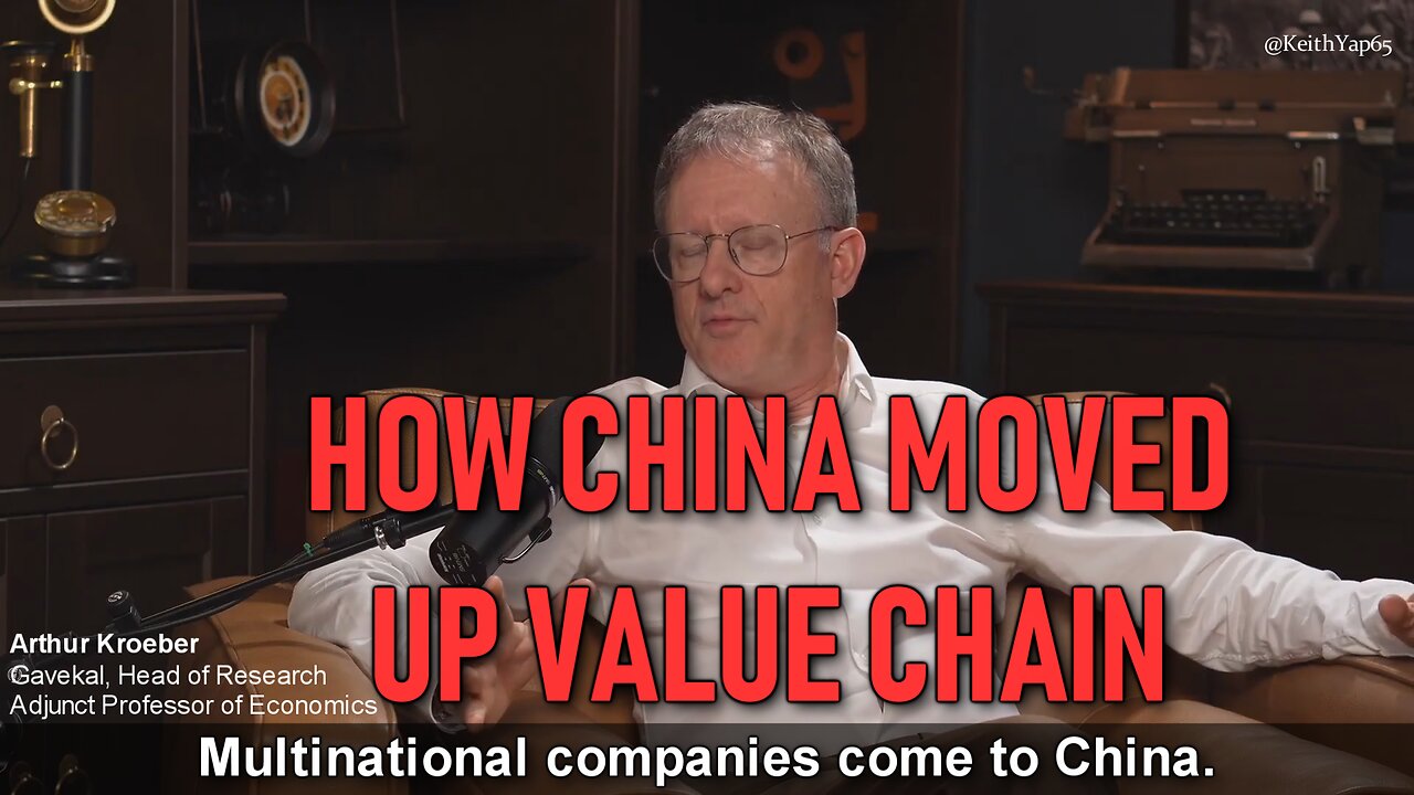 Arthur Kroeber: How China Moved Up Value China