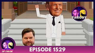 Episode 1529: Parody