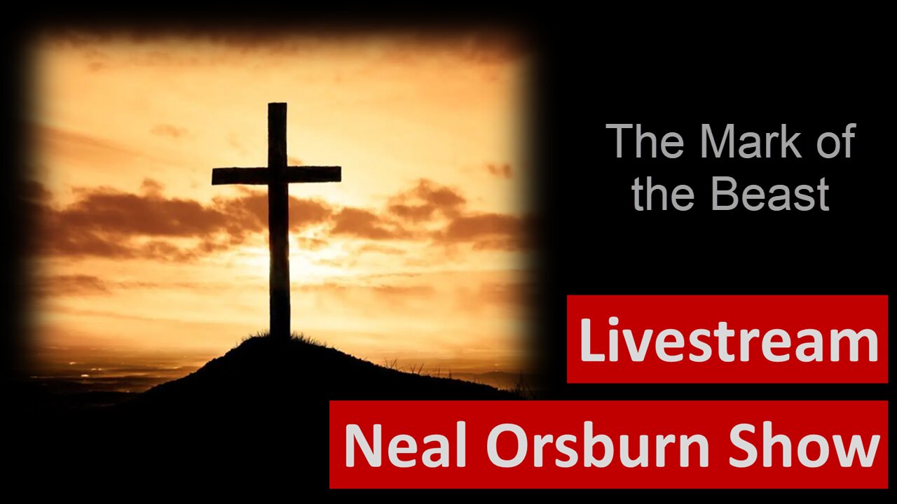 The Mark of the Beast and how Christians will be tricked; Live 10/18/2025