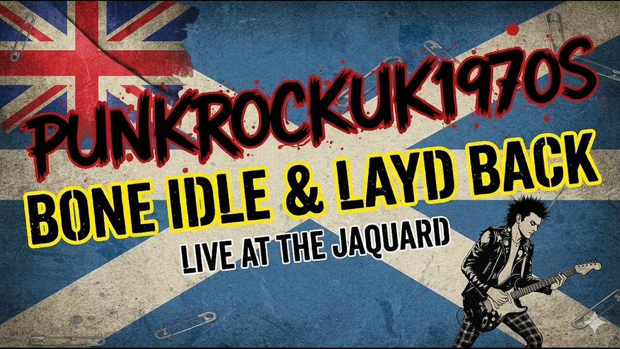 bone idle and layd back live at the Jaquard