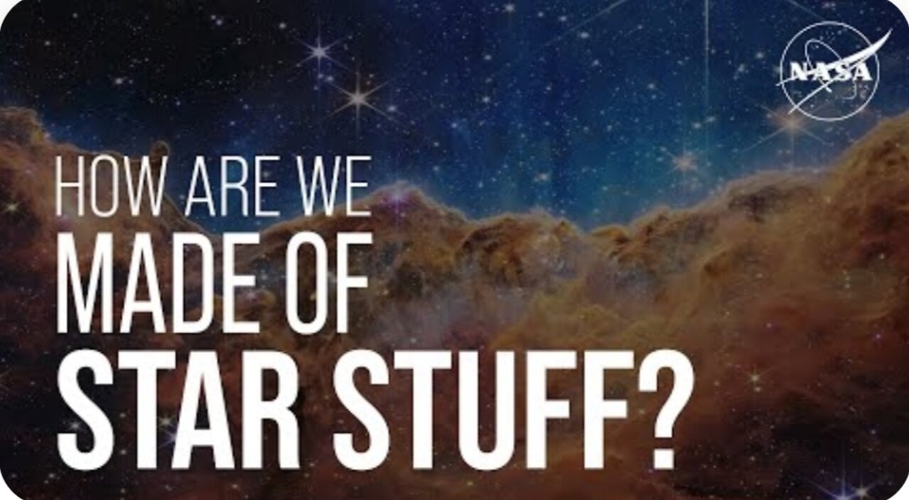 How Are We Made of Star Stuff? We Asked a NASA Expert