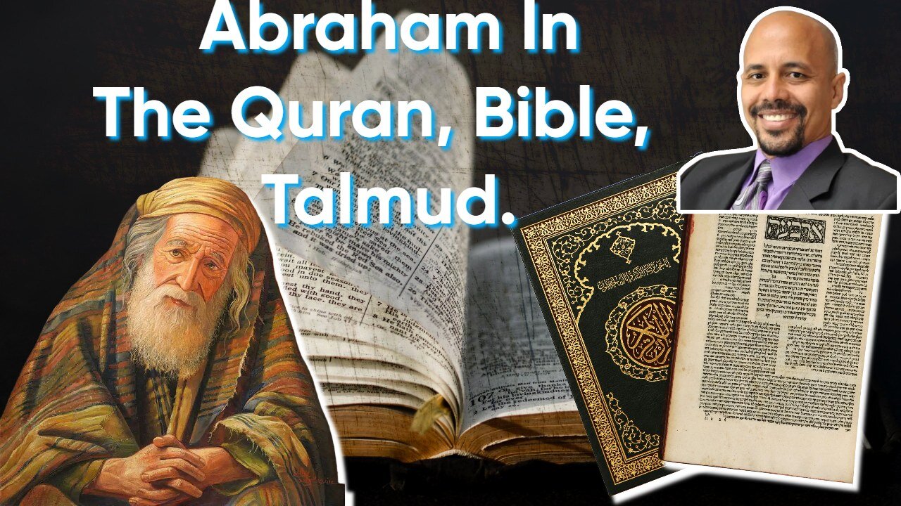 Errors exposed. Abraham in Quran versus Bible and Talmud/Midrash