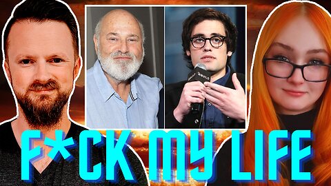 The FML Podcast - Episode 17 | Rob Reiner MURDERED By Son, MCU Doomsday DESPERATION, Twitch Cringe