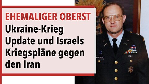 Ehem. US-Oberst: Treffen Trump–Putin–Selenskyj & die Gefahr Israel-Iran Krieg