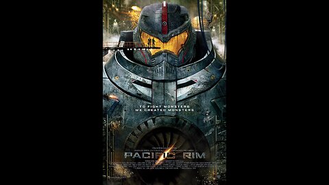 Pacific Rim | Jaegers Echo Human Grace | 2013