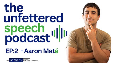 EP:2 - [GUEST] Aaron Maté : Truth Tellers in a Sea of Propaganda
