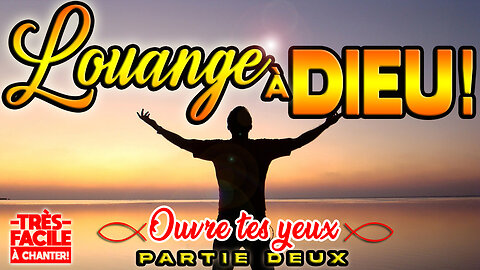 SUPERBE CHANT D'ESPÉRANCE ET DE FOI | 🙏❤️🙏- OUVRE TES YEUX -🙏❤️🙏#adoration2025 #louange #jesus