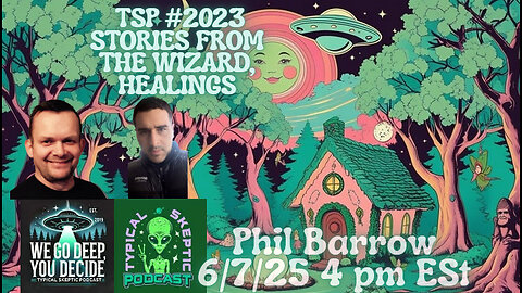 TSP # 2023 - Phil Barrow - Tales From The Wizard, Healings