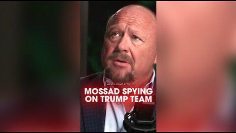 Alex Jones: Mossad Caught Spying on Trump - 12/2/25
