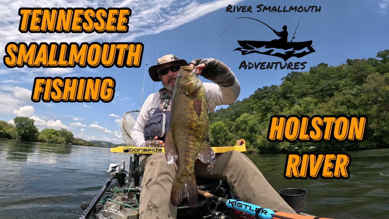 Tennessee Smallmouth Fishing Holston River