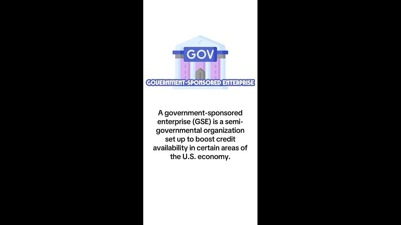 What is Government-Sponsored Enterprise (GSE)?