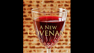 Covenants 8 — Better Promises of the New Covenant