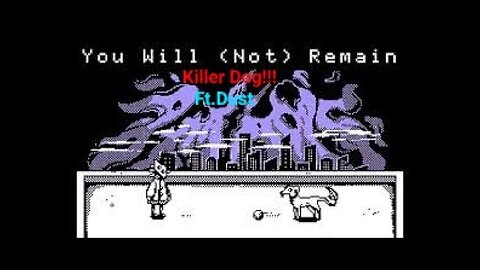 killer dog!!! - You Will (not) Remain - horror game - Ft.Dust