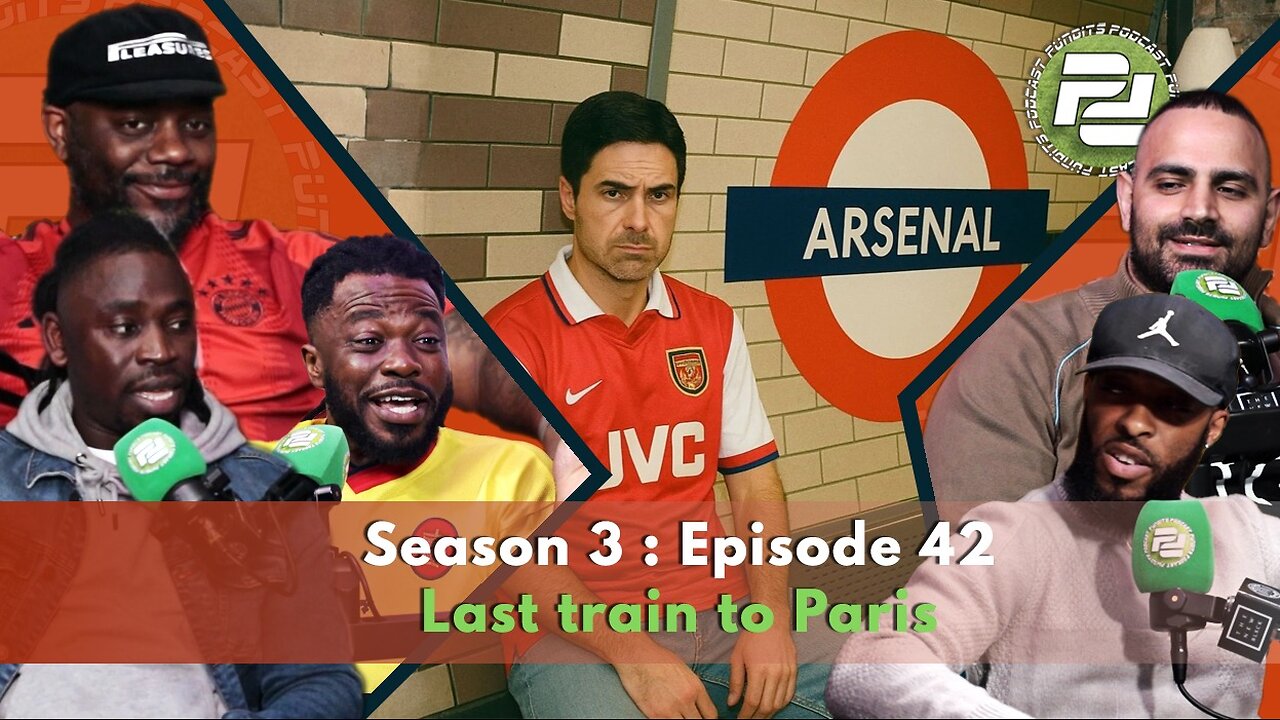 Last train to Paris | Podcast Pundits