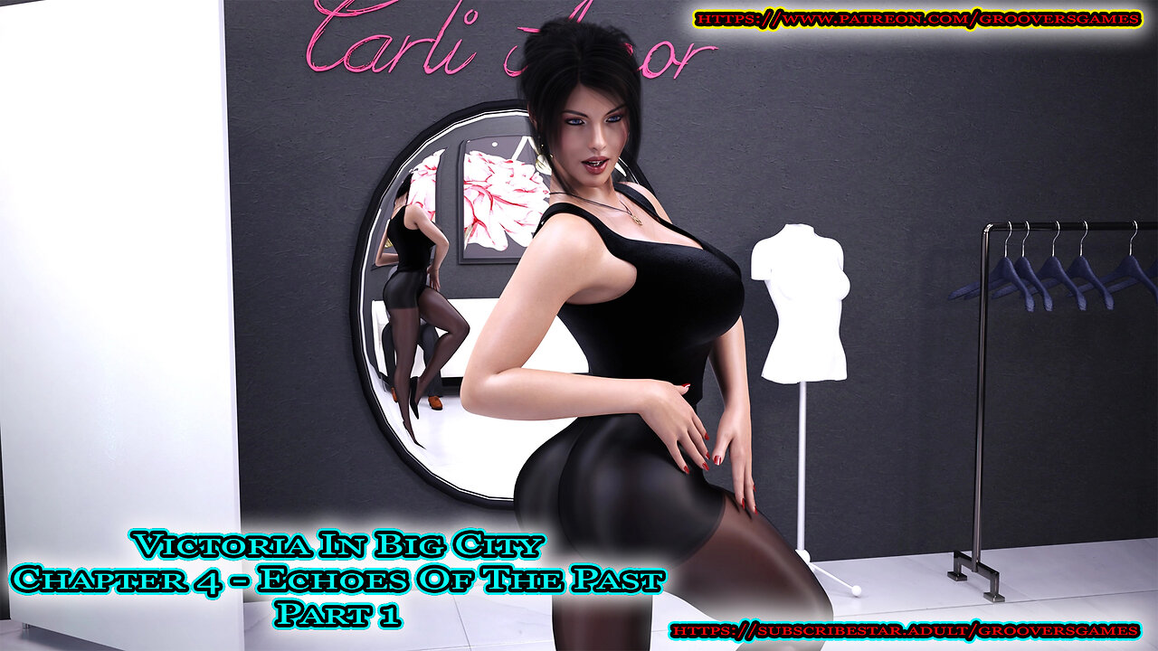 Victoria In Big City Ch.4 - Echoes Of The Past Part 1