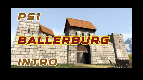 PS1 Intro - Ballerburg: Siege Chaos Cinematic