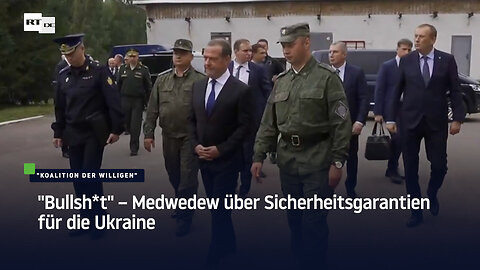 "Bullsh*t" – Medwedew über Sicherheitsgarantien für die Ukraine