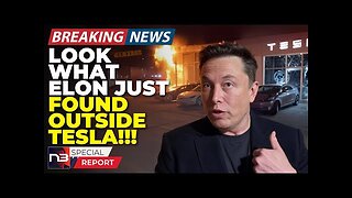 Breaking: Elon Is Laughing His Ass Off Even After What He Just Found Outside Tesla