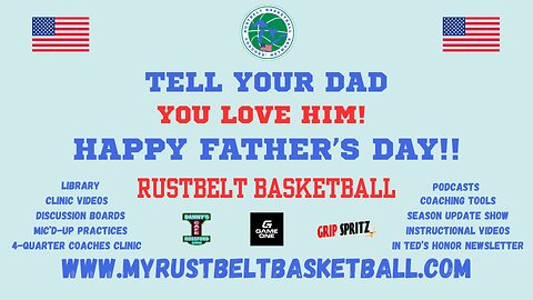 TELL YOUR FATHER YOU LOVE HIM - HAPPY FATHER’S DAY!