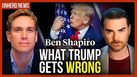 Ben Shapiro: Where I disagree with Trump
