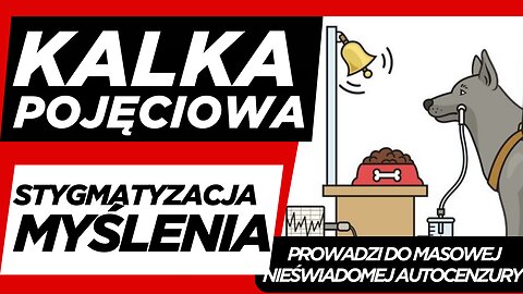 Kalka Pojęciowa: Jak Bezmyślnie Cenzurujesz Sam Siebie‼️