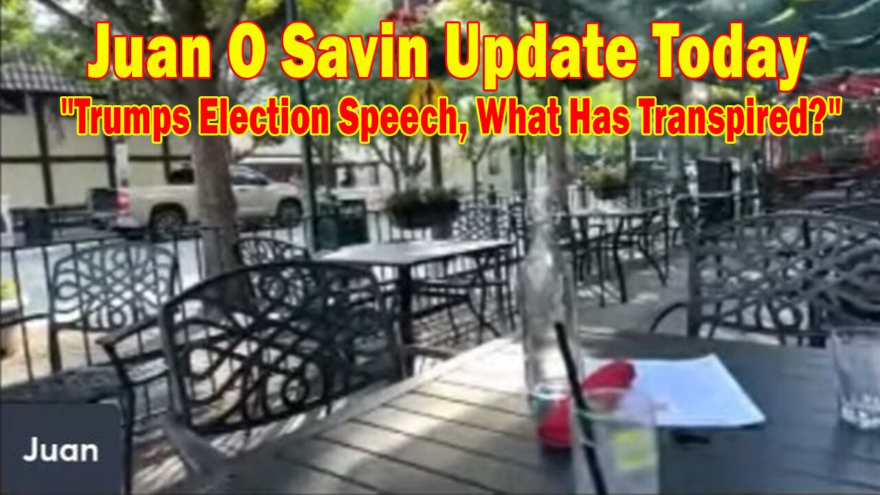 Juan O Savin & Michael Jaco Update Today 07.21.26: "Trumps Election Speech, What Has Transpired And What's Coming?"