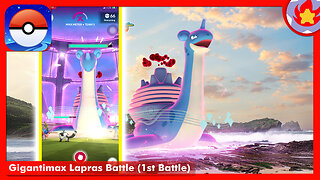 Gigantimax Lapras Battle (1st Battle) | Pokemon GO