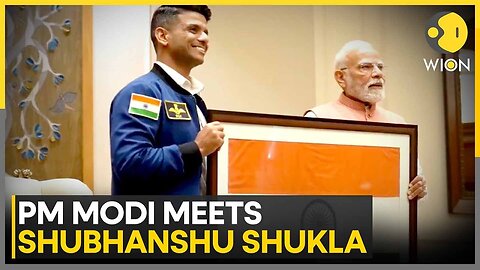 Astronaut Shubhanshu Shukla Meets PM Modi After Axiom-4 Mission | WION