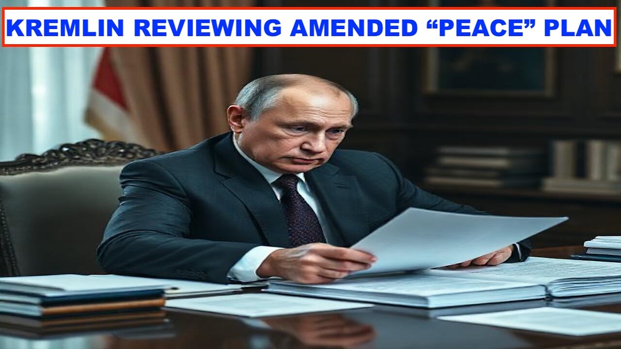 KREMLIN CONFIRMS RECEIPT OF AMENDED "PEACE" PLAN - WILL MEET WITH US DELEGATION NEXT WEEK