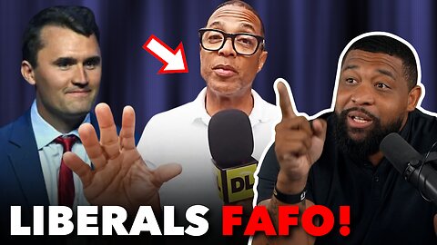 Don Lemon FURIOUS After Leftist LOSE JOBS After MOCKING Charlie Kirk