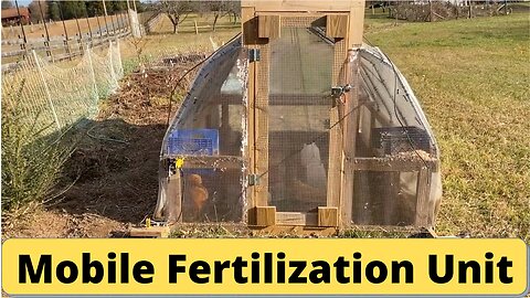 Mobile Fertilization Unit Chicken Tractor
