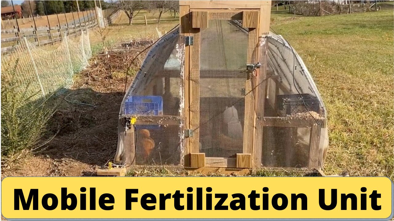 Mobile Fertilization Unit Chicken Tractor