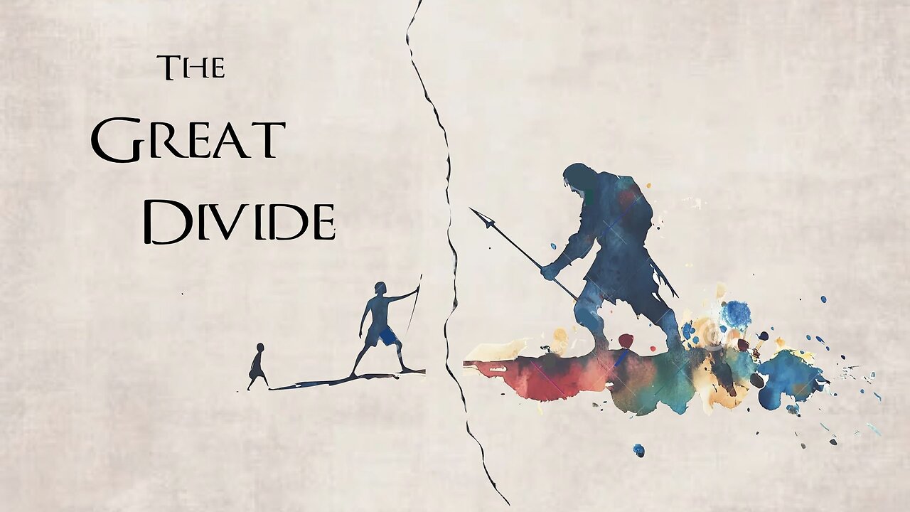 The Great Divide