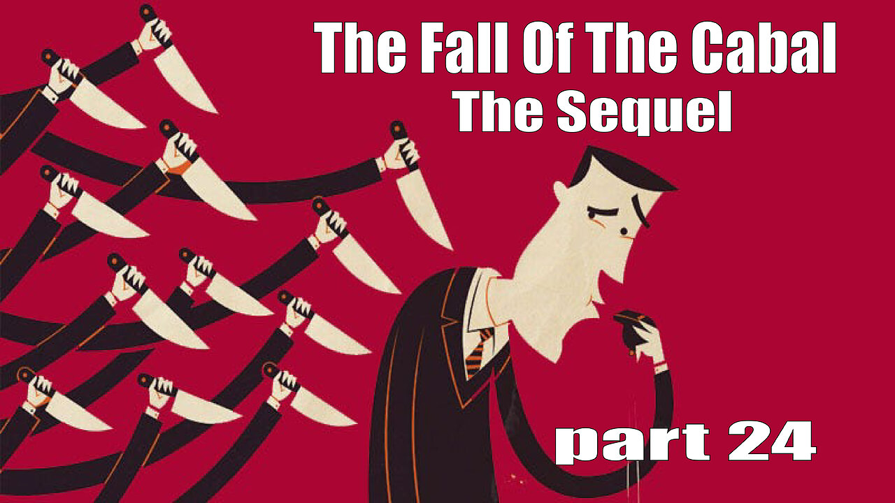 The Fall Of The Cabal - The Sequel - PART 24