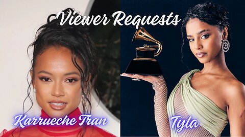 Viewer Requests - Karrueche Tran & Tyla - Behind The Scenes