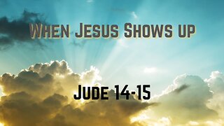 When Jesus Shows Up - Evangelist Rick Coram