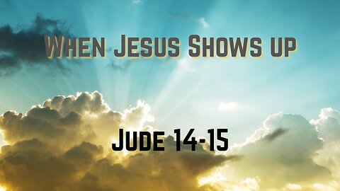 When Jesus Shows Up - Evangelist Rick Coram