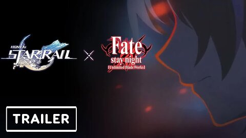 Honkai Star Rail x Fate Stay Night - Official Collab Reveal Trailer _ gamescom 2024