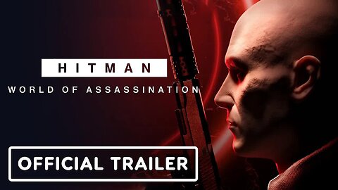 Hitman - World of Assassination - Official Elusive Target - The Drop Launch Trailer