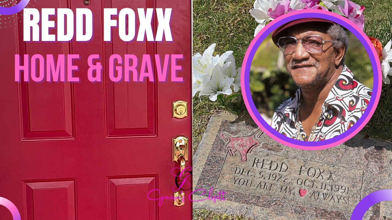 Redd Foxx’s ABANDONED Vegas Home & Gravesite EXPOSED | Hollywood's Legend