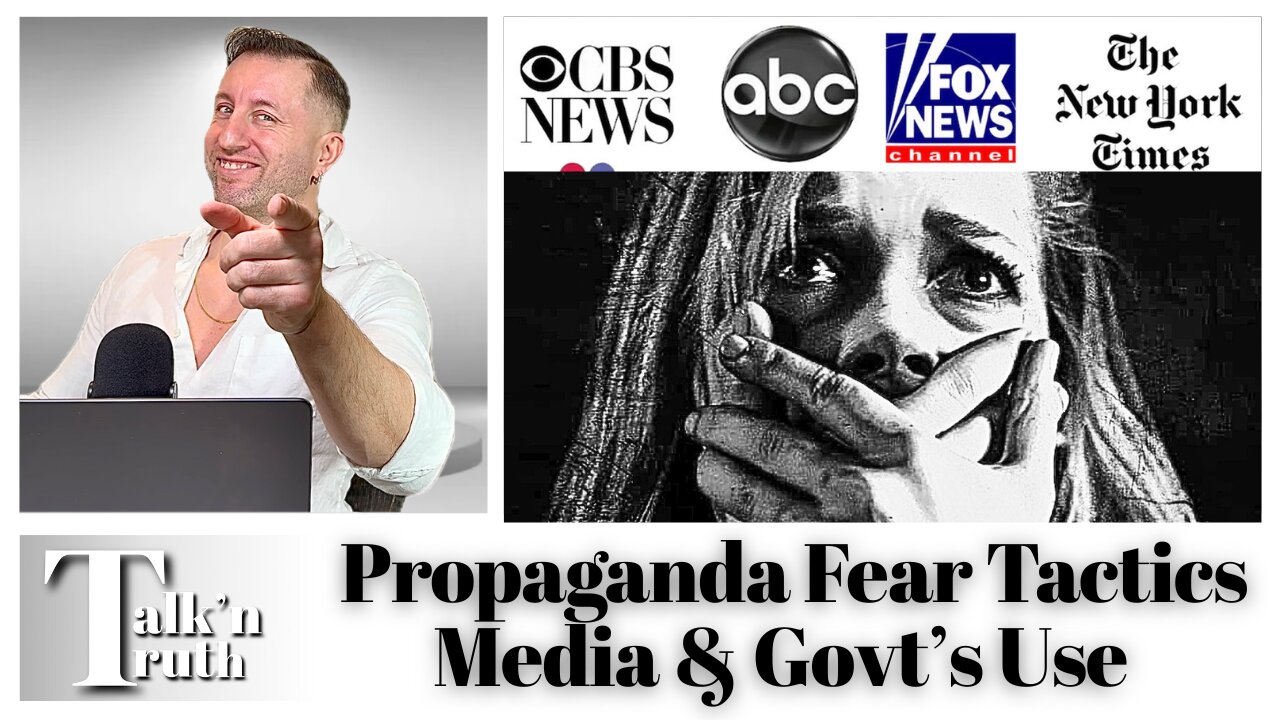 Fear Based Tactics & Propaganda Media & Govts Use to Sell War