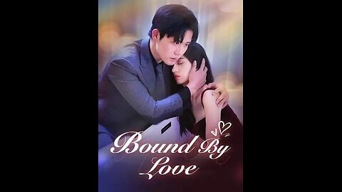 BOUND BY LOVE