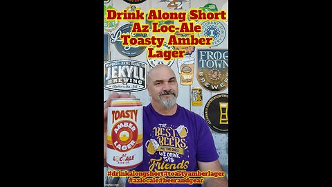 Drink Along Short: Az Loc-Ale Toasty Amber Lager