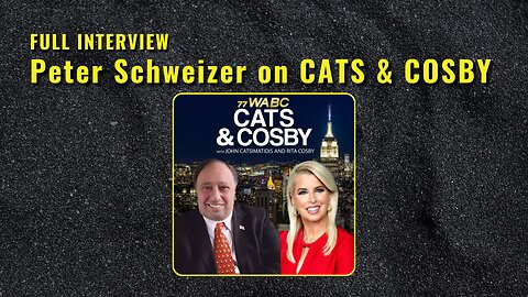 China’s Fentanyl War Invokes Tariff Strategy // Peter Schweizer on Cats & Cosby Radio (WABC-NY)