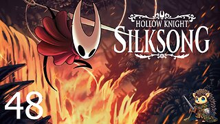 Void and Plasmium In the Beginning - Hollow Knight: Silksong BLIND [48]