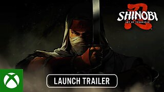 SHINOBI Art of Vengeance Launch Trailer