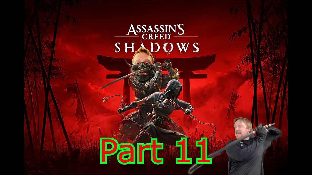 John Gets Playing - Assassin's Creed: Shadows Part 11