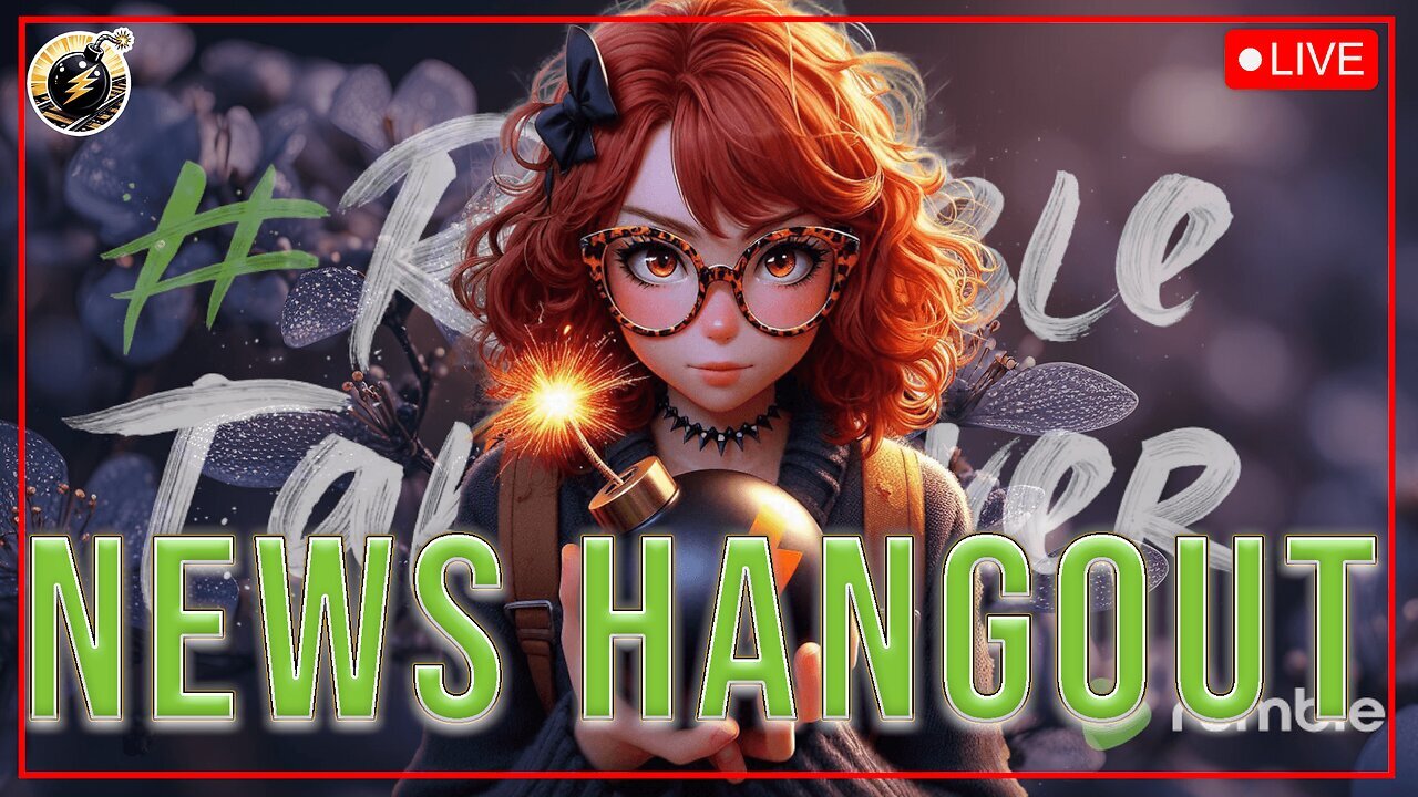 News Hangout - Tuesday, May 20, 2025